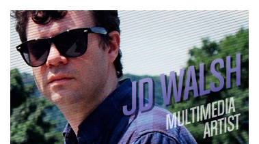 JD Walsh | Multimedia Artist | Stated Magazine Interview
